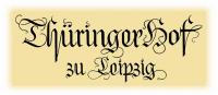 Thüringer Hof zu Leipzig